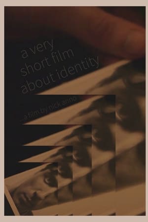 A Very Short Film About Identity
