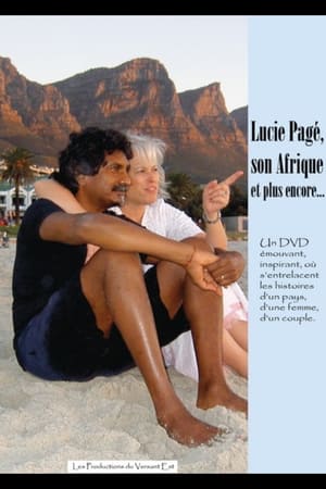 Lucie Pagé, son Afrique et plus encore...