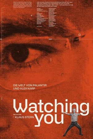 Watching You - Die Welt von Palantir und Alex Karp