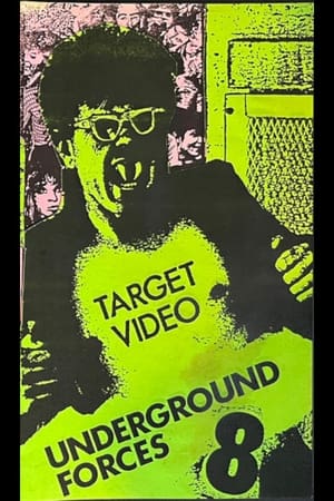 Target Video: Underground Forces Volume 8