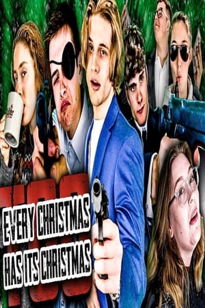 A Normal Christmas Movie: Every Christmas Has Its Christmas TOO