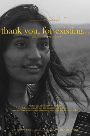 thank you, for existing...