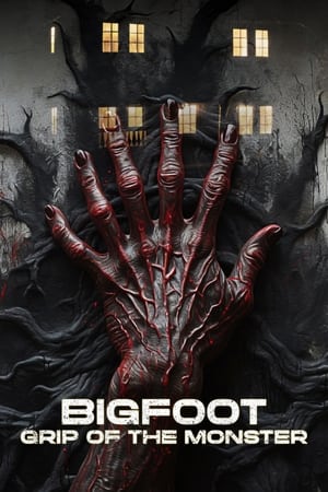 Bigfoot: Grip of the Monster