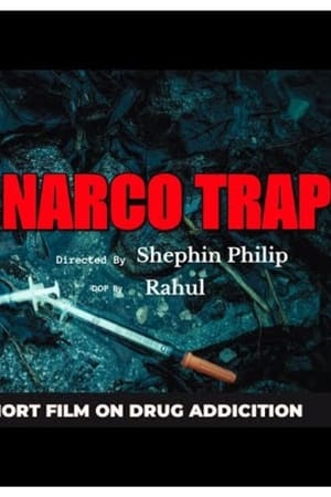 Narco Trap