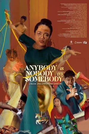Anybody is Nobody to Somebody