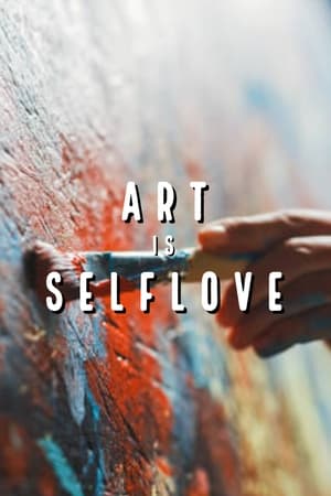 Art is Self Love