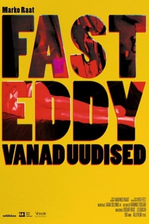Fast Eddy vanad uudised