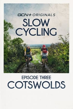 Slow Cycling: Riding The Lost Lanes of Britain - Cotswolds