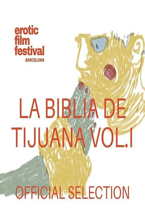 La Biblia de Tijuana Vol. 1