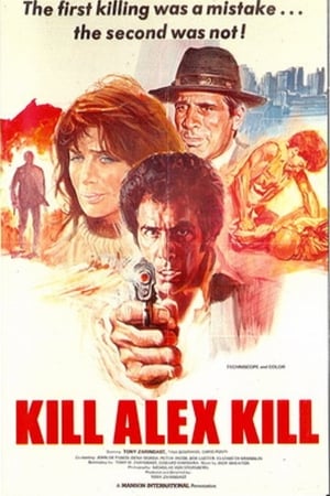 Kill Alex Kill