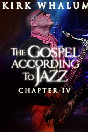 Kirk Whalum: The Gospel According to Jazz (IV)