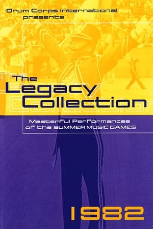1982 DCI World Championships - Legacy Collection