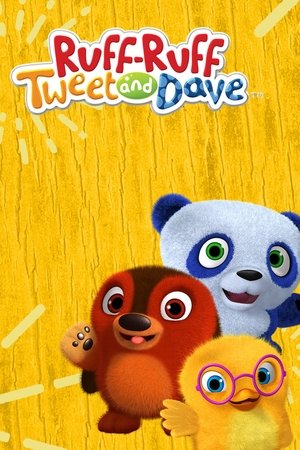 《Ruff-Ruff, Tweet and Dave》2015电视剧集在线观看完整版剧情 - xb1