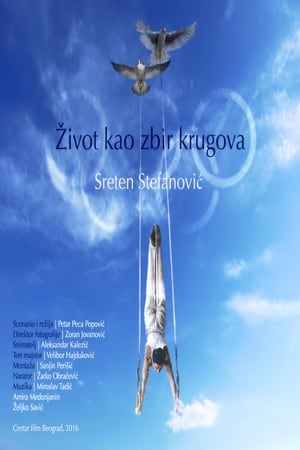 Život kao zbir krugova - Saga o Sretenu Stefanoviću