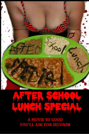 After School Lunch Special