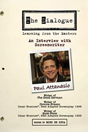 The Dialogue: An Interview with Screenwriter Paul Attanasio
