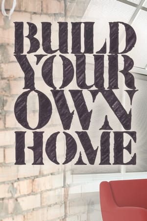 Build Your Own Home