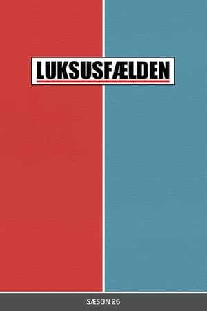 Luksusfælden第26季