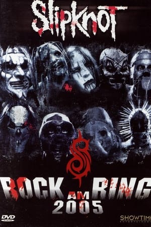 Slipknot: Rock Am Ring 2005