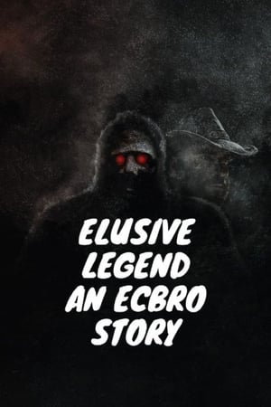 Elusive Legend An ECBRO Story