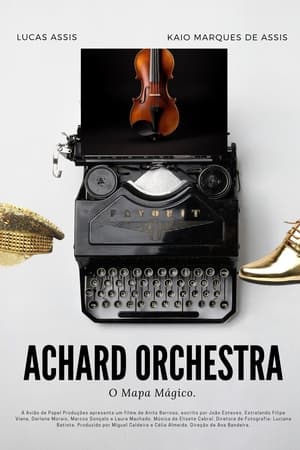 Achard Orchestra - A Obra-Prima Musical