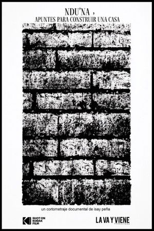 Ndu’na, apuntes para construir una casa