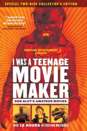 I Was a Teenage Movie Maker: Don Glut's Amateur Movies