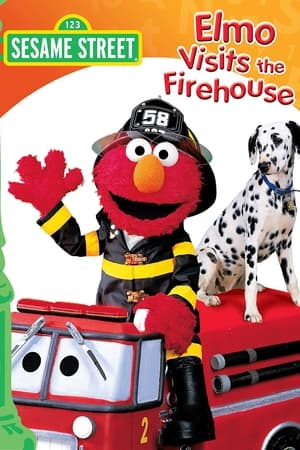 Sesame Street: Elmo Visits the Firehouse(2002电影)