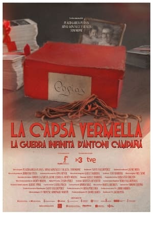 La capsa vermella: la guerra infinita d'Antoni Campañà