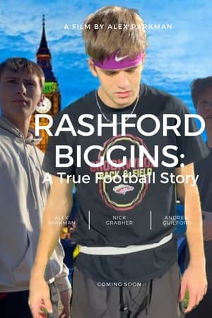 Rashford Biggins: A True Football Story