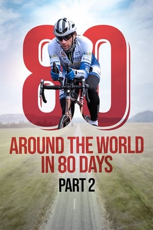 Around The World In 80 Days - Part 2