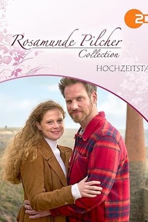 Rosamunde Pilcher - Hochzeitstag