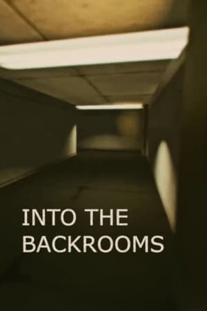 Into the Backrooms