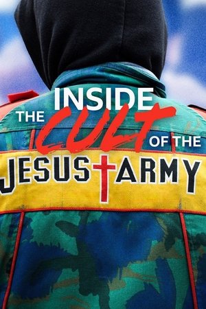 Inside the Cult of the Jesus Army