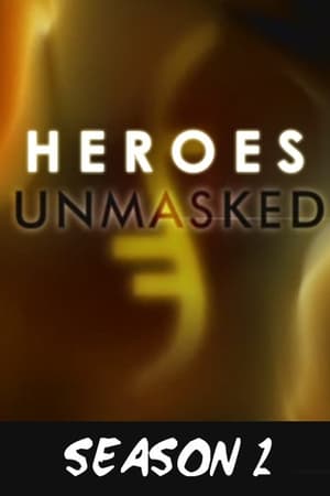 Heroes Unmasked第2季