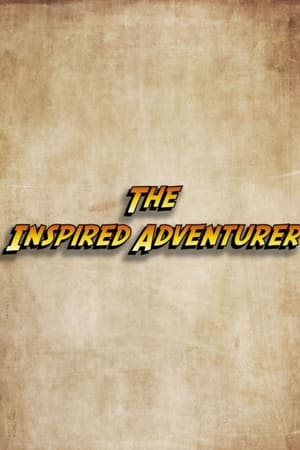 The Inspired Adventurer