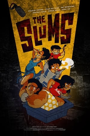 The Slums