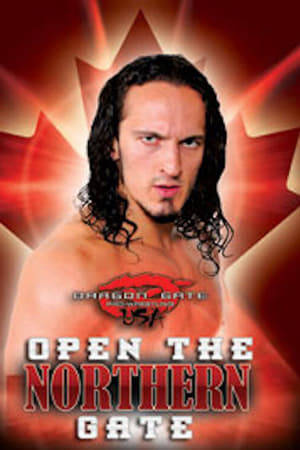 Dragon Gate USA: Open The Northern Gate
