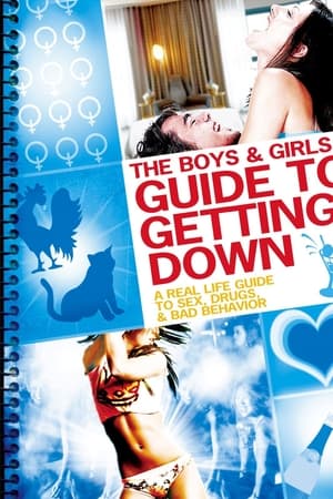 The Boys & Girls Guide to Getting Down