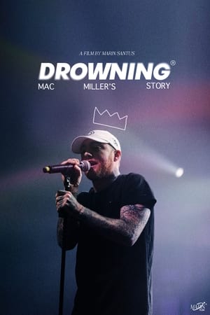 Drowning : Mac Miller's Story