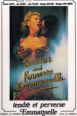 不安分的艾曼纽Tendre et perverse Emanuelle