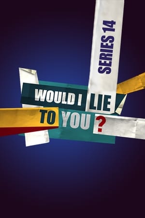 Would I Lie to You?第14季