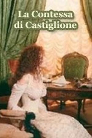 《The Countess of Castiglione》2006电视剧集在线观看完整版剧情