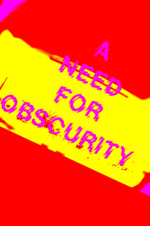 A Need for Obscurity