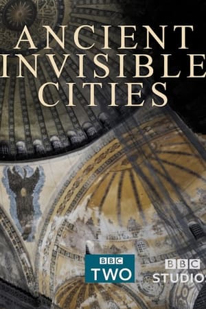 Ancient Invisible Cities: Istanbul