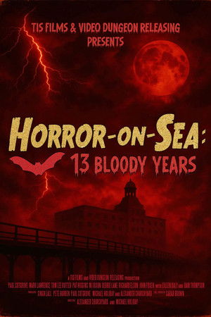Horror-on-Sea: 13 Bloody Years