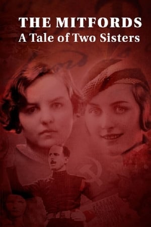 The Mitfords: A Tale of Two Sisters