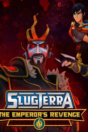 Slugterra: The Emperor's Revenge