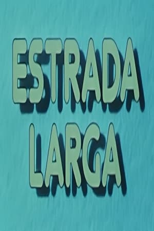 Estrada Larga(1987电视剧集)