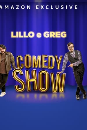 Lillo e Greg Comedy Show